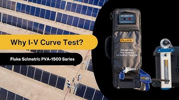 Why I-V Curve Test?