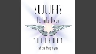 Youthman (Set the Thing Higher) (feat. Iniko Dixon)