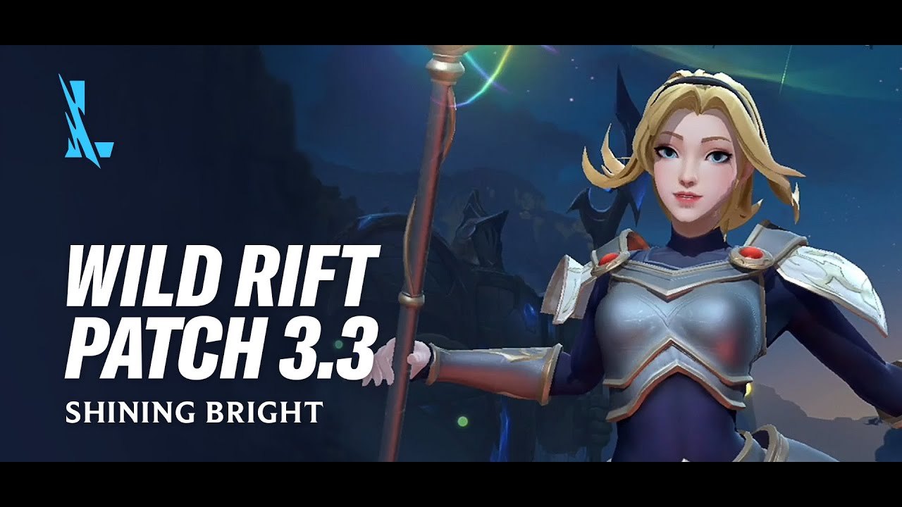 Patch 3.3 Preview - League of Legends: Wild Rift 