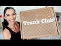 My First Trunk Club! Unboxing and Try On