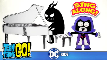 Teen Titans Go! KARAOKE | Mean What'cha Say | @dckids