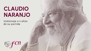 Homenaje a Claudio Naranjo a 4 años de su partida...