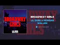 Lil Durk & Morgan Wallen - Broadway Girls (AUDIO)