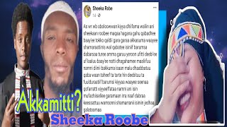 Sheekan Robe Dhiifama Jedhan Jecha San Jechuu Qabumoo Hin Qaban Waziir Abbaa Macca