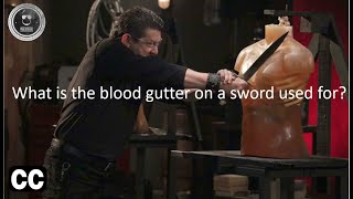 ¿Para que es en realidad el surco de sangre en una espada?