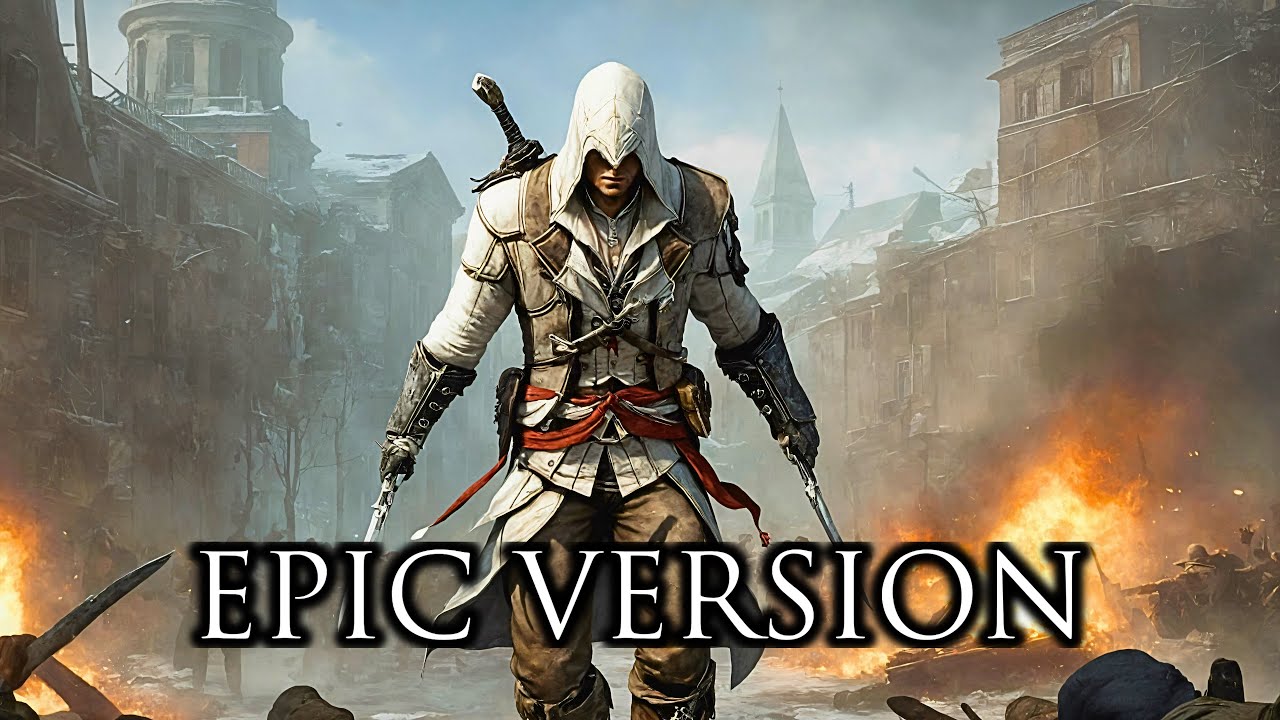 Assassin's Creed III | EPIC VERSION