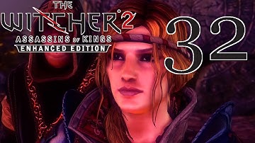 The Witcher 2 [New Place, New Problems] - PART 32 - HD Playthrough (Blind) w/ Cold