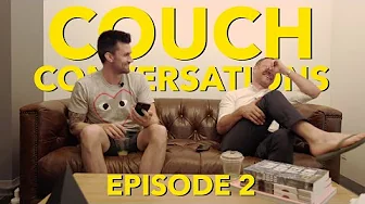 Couch Conversations E#2