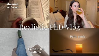 REALISTIC PHD VLOG: 6am self-care, come to lab with me, grading, modifying my daily goals