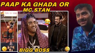 PAAP KA GHADA 🤣| MC STAN | BIGG BOSS | NEW EPISODE | MOHD OMER VLOGS REACTION