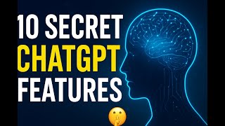 10 Secret ChatGPT Features Nobody Talks About! #chatgpt  #ai  #productivity