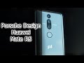 Впечатление от Porsche Design Huawei Mate RS