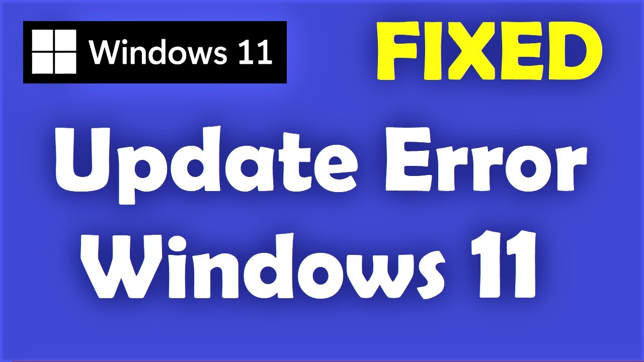  New How to Fix Windows 11 Update Error [ Easy \u0026 Best Solution ]