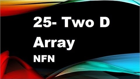 java tutorials urdu NFN 25 TwoDArray