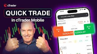 Quick Trade in cTrader Mobile
