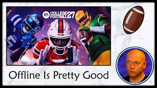 College Football 27 ● Dynasty & Road To Glory Work Offline Without Internet But Team Builder @Philminator