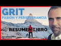 #105 GRIT, El Poder de la Pasión y la Perseverancia - Un Resumen de Libros para Emprendedores