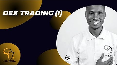 DEX TRADING (I).