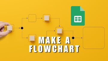 [NEW UPDATE] How To Make A Flowchart In Google Sheets