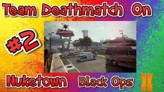 Team Deathmatch Gameplay - Nuketown | Call Of Duty Black Ops 2 (Xbox Live)