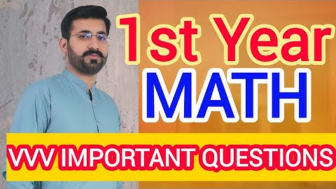 1st Year Math Guess Papers 2022||11 Class Math Guess Papers||11th Class Math Paper Scheme 2022