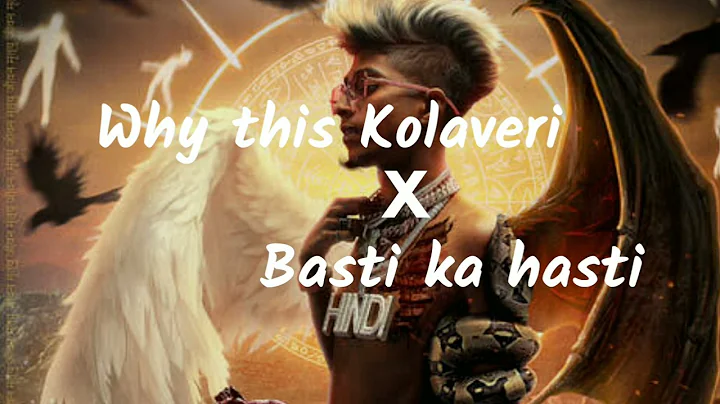 Why This Kolaveri di X Basti Ka Hasti | Mc Stan | Dhanush