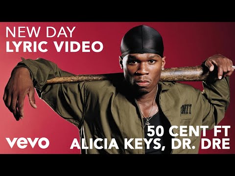 50-cent---new-day-(lyric-video)-ft.-alicia-keys,-dr.-dre