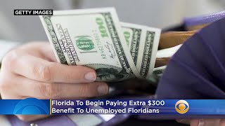 Florida To Begin Paying Extra $300 "Lost Wages" Benefit To Unemployed Floridians