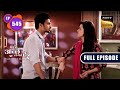 Sammy creates a mess  bade achhe lagte hain  ep 545  full episode