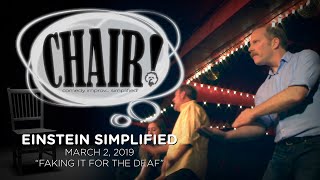 Chair - Einstein Simplified, Faking It For The Deaf