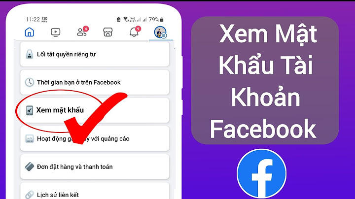 Làm thế nào để biết mật khẩu facebook của mình năm 2024