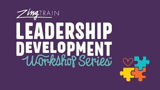 ZingTrain Leadership Development Workshop Series feat. Erika Buri