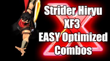UMVC3: Strider Hiryu - EASY Optimized XF3 Combos