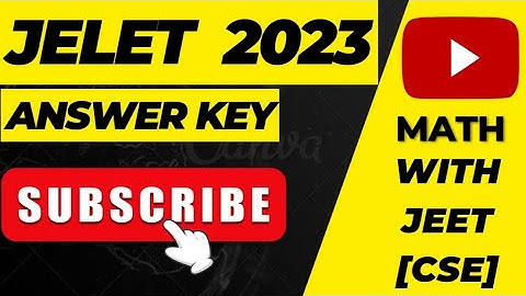 JELET 2023 MATH ANSWER KEY FULL #jelet2023 #youtube #study #maths