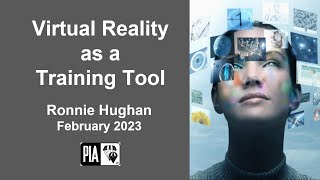 Virtual Reality as a Training Tool