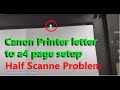 Canon G2010 Printer Half Scann Problem Fixed II Canon Printer LTR Page Printing Solution #canon