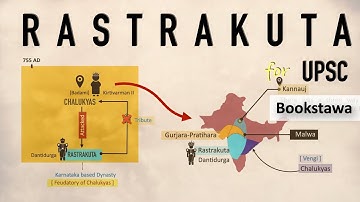 Rashtrakuta Dynasty History | Ancient History for UPSC