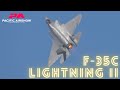 F-35C Lightning II .. 2021 Pacific Airshow