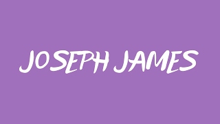 Joseph James Live Stream
