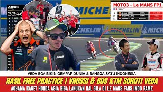 🔥SHOCK AT LE MANS‼️VROSSI & KTM BOSS' HONEST REACTION AFTER VEDA DOES CRAZY THINGS IN FP1 - AOYAM...