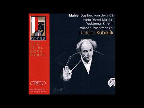 Mahler "Das Lied von der Erde" Kmentt/Rössel-Majdan/Kubelik