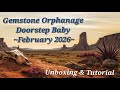 Gemstone Orphanage Doorstep Baby ~February 2026~ Unboxing &amp; Tutorial 