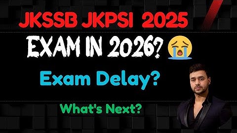 JKSSB JKPSI Court Case Delay? Exam Delay? 💔