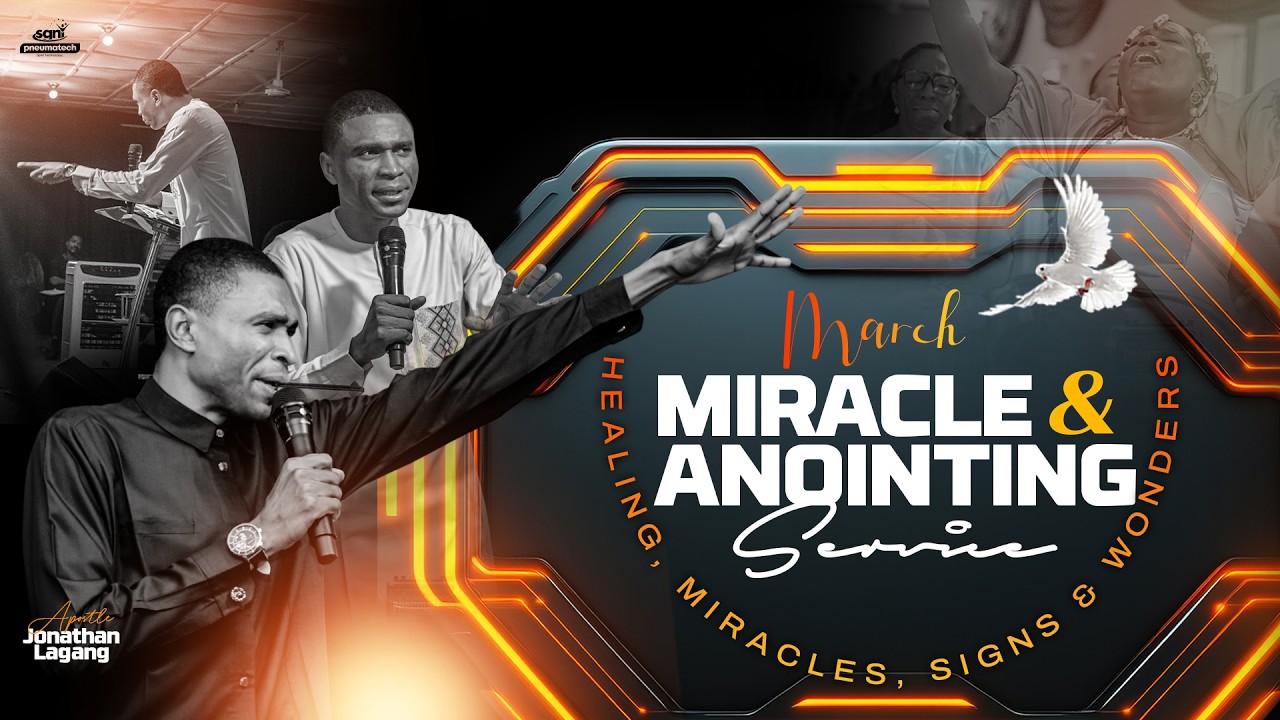 MARCH MIRACLE & ANOINTING SERVICE || APOSTLE JONATHAN LAGANG 01||01||2026