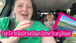 Our first big drive down some scary roads 😱