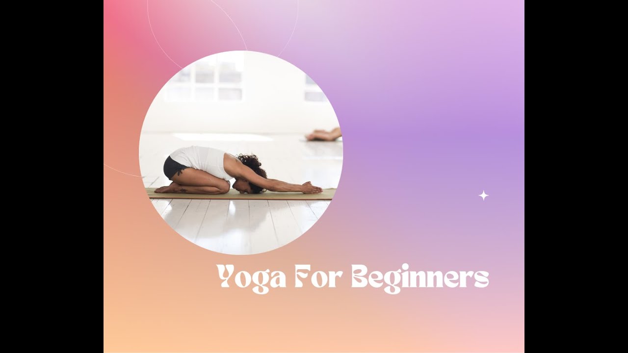 Yoga For Beginners YouTube