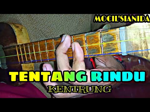VIRZHA - TENTANG RINDU VERSI KENTRUNG/UKULELE BY MOCIL'SIANIDA