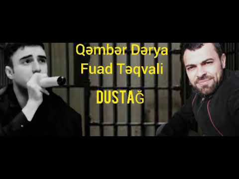Qəmbər Dərya & Fuad Təqvali - Dustağ 2021 Dolya #baki #kesfet #videoklip #klip #dolya