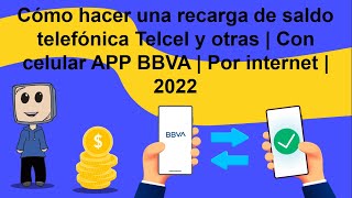 Cómo hacer recarga de saldo telefónica Telcel y otras | Con celular APP BBVA | Por internet | 2022 screenshot 2