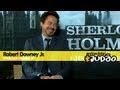 SHERLOCK HOLMES 2 | Entrevistamos Robert Downey Jr. Ele é aquilo tudo, mesmo. E sabe disso.